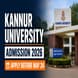 Kannur University UG & PG Admission 2026-27 Ongoing Till May 24